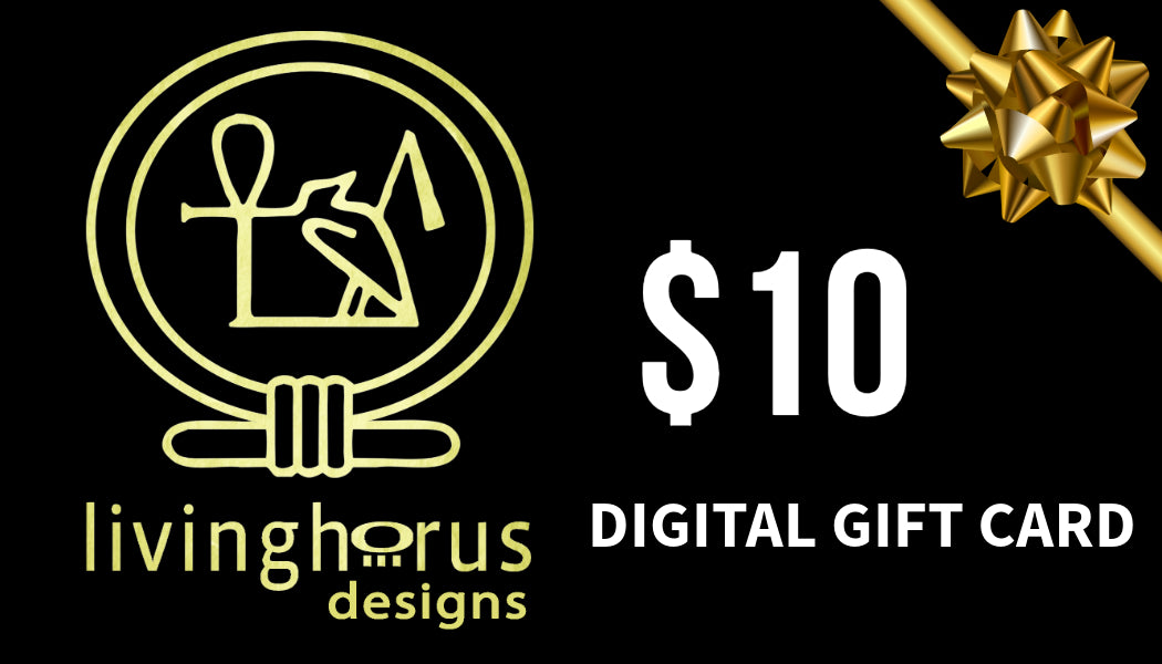 Living Horus Designs Digital Gift Card